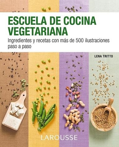 ESCUELA DE COCINA VEGETARIANA | 9788416124862 | AA. VV. | Llibreria Online de Vilafranca del Penedès | Comprar llibres en català