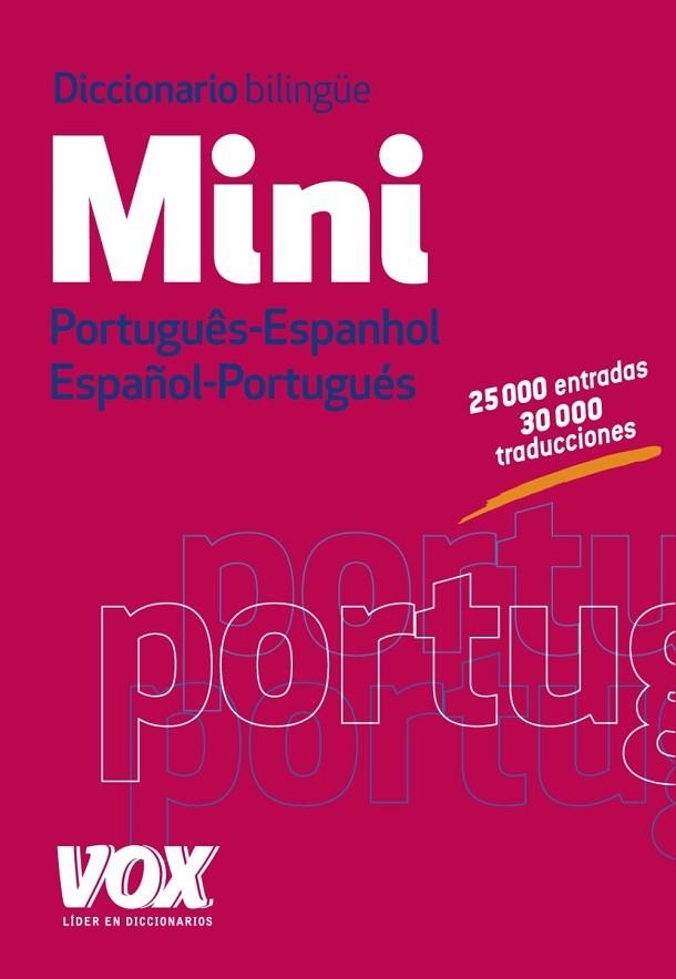 DICCIONARIO BILINGUE MINI PORTUGUES - ESPANHOL / ESPAÑOL, PORTUGUES | 9788499741703 | LAROUSSE EDITORIAL | Llibreria Online de Vilafranca del Penedès | Comprar llibres en català