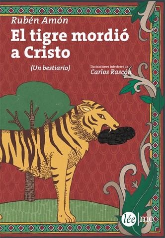 EL TIGRE MORDIÓ A CRISTO | 9788415589242 | AMÓN, RUBÉN | Llibreria L'Odissea - Libreria Online de Vilafranca del Penedès - Comprar libros