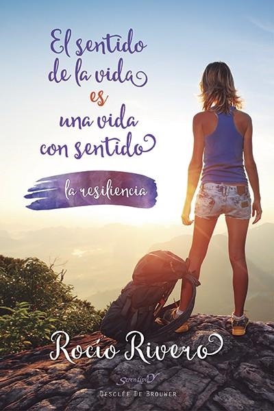 EL SENTIDO DE LA VIDA ES UNA VIDA CON SENTIDO | 9788433027801 | RIVERO LÓPEZ, ROCÍO | Llibreria Online de Vilafranca del Penedès | Comprar llibres en català