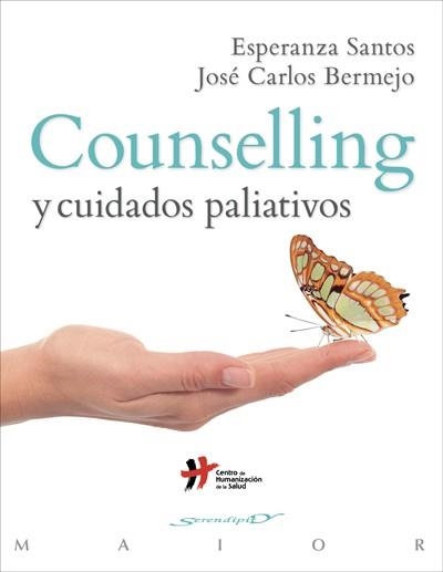 COUNSELLING Y CUIDADOS PALIATIVOS | 9788433027863 | BERMEJO ESCOBAR, JOSÉ CARLOS/SANTOS MALDONADO, ESPERANZA | Llibreria L'Odissea - Libreria Online de Vilafranca del Penedès - Comprar libros