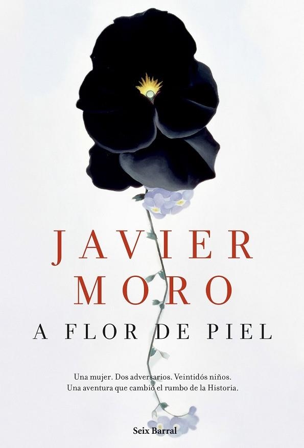 A FLOR DE PIEL | 9788432224942 | MORO, JAVIER | Llibreria Online de Vilafranca del Penedès | Comprar llibres en català