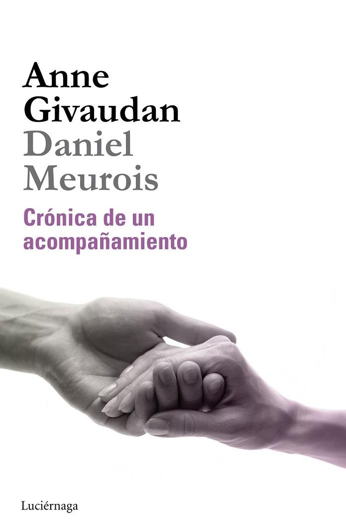 CRÓNICA DE UN ACOMPAÑAMIENTO | 9788415864530 | GIVAUDAN, ANNE | Llibreria Online de Vilafranca del Penedès | Comprar llibres en català