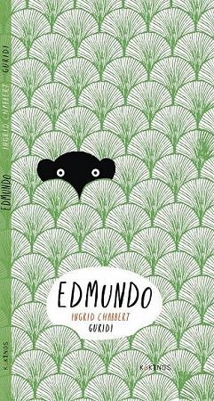 EDMUNDO | 9788416126217 | CHABBERT, INGRID | Llibreria Online de Vilafranca del Penedès | Comprar llibres en català