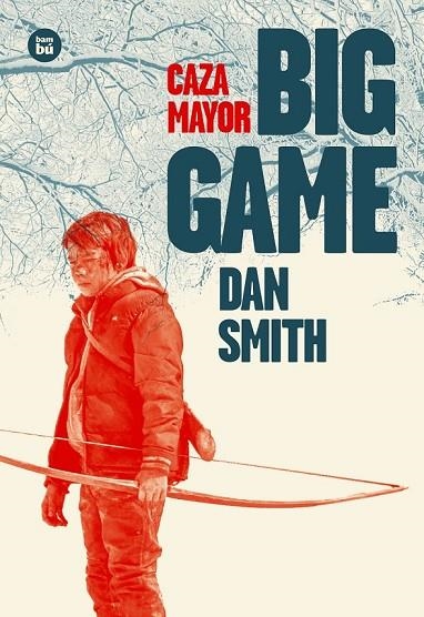 BIG GAME ( CAZA MAYOR ) | 9788483433737 | SMITH, DAN | Llibreria L'Odissea - Libreria Online de Vilafranca del Penedès - Comprar libros