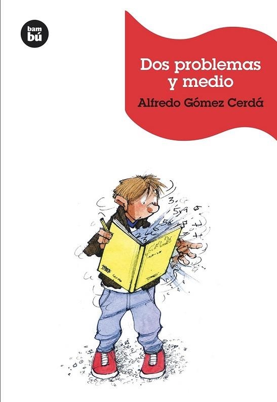 DOS PROBLEMAS Y MEDIO | 9788483432389 | GÓMEZ CERDÁ, ALFREDO | Llibreria Online de Vilafranca del Penedès | Comprar llibres en català