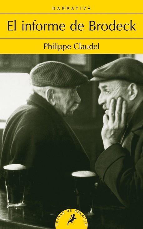 EL INFORME DE BRODECK | 9788498386929 | CLAUDEL, PHILIPPE | Llibreria Online de Vilafranca del Penedès | Comprar llibres en català