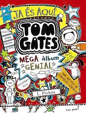 TOM GATES MEGA ÀLBUM GENIAL | 9788499066257 | PICHON, LIZ | Llibreria L'Odissea - Libreria Online de Vilafranca del Penedès - Comprar libros