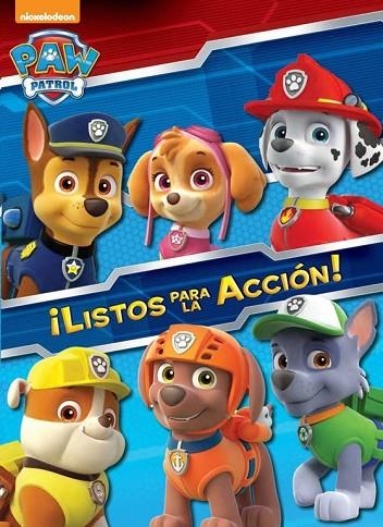 PAW PATROL LISTOS PARA LA ACCIÓN | 9788401907319 | NICKELODEON | Llibreria L'Odissea - Libreria Online de Vilafranca del Penedès - Comprar libros