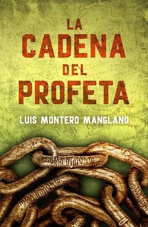 LA CADENA DEL PROFETA ( LOS BUSCADORES 2 ) | 9788401015755 | MONTERO MANGLANO, LUIS | Llibreria Online de Vilafranca del Penedès | Comprar llibres en català