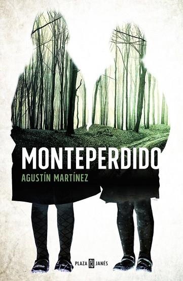 MONTEPERDIDO | 9788401015564 | MARTÍNEZ, AGUSTÍN | Llibreria Online de Vilafranca del Penedès | Comprar llibres en català