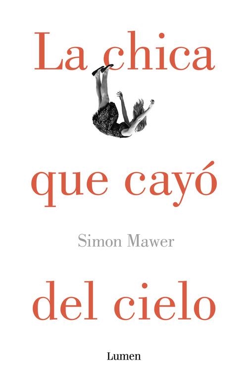 LA CHICA QUE CAYÓ DEL CIELO | 9788426400390 | MAWER, SIMON | Llibreria Online de Vilafranca del Penedès | Comprar llibres en català