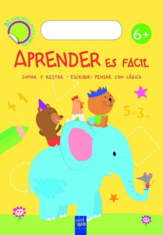 APRENDER ES FÁCIL +6 | 9788408137276 | YOYO | Llibreria Online de Vilafranca del Penedès | Comprar llibres en català