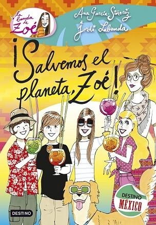 SALVEMOS EL PLANETA ZOE 10 | 9788408137566 | GARCIA SIÑERIZ, ANA | Llibreria Online de Vilafranca del Penedès | Comprar llibres en català