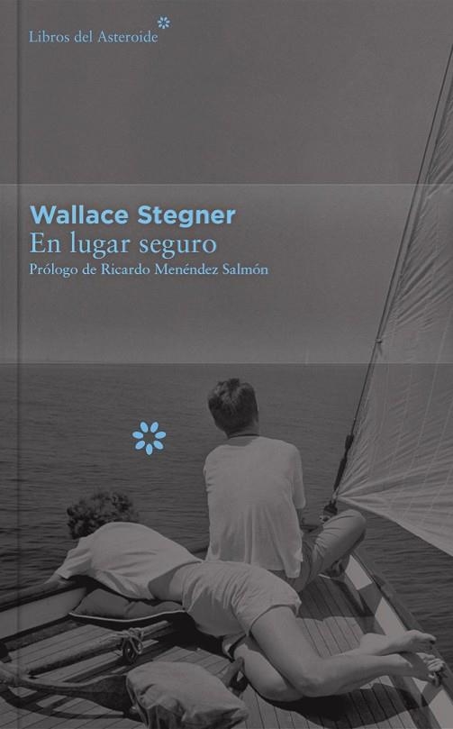 EN LUGAR SEGURO ( EDICIÓN LIMITADA 10 ANIVERSARIO ) | 9788416213399 | STEGNER, WALLACE | Llibreria Online de Vilafranca del Penedès | Comprar llibres en català