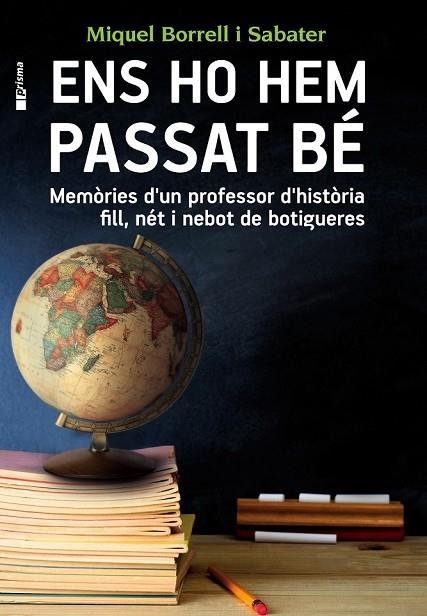 ENS HO HEM PASSAT BÉ | 9788490343227 | BORRELL I SABATER, MIQUEL | Llibreria Online de Vilafranca del Penedès | Comprar llibres en català