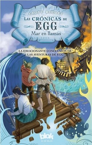 LAS CRÓNICAS DE EGG MAR EN LLAMAS | 9788416075560 | RODKEY, GEOFF | Llibreria L'Odissea - Libreria Online de Vilafranca del Penedès - Comprar libros