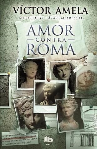 AMOR CONTRA ROMA ( CATALÀ ) | 9788490700921 | AMELA, VICTOR | Llibreria Online de Vilafranca del Penedès | Comprar llibres en català