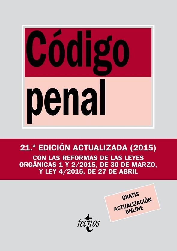 CÓDIGO PENAL 2015  | 9788430966066 | EDITORIAL TECNOS | Llibreria Online de Vilafranca del Penedès | Comprar llibres en català