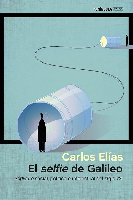 EL SELFIE DE GALILEO | 9788499424248 | ELIAS, CARLOS | Llibreria Online de Vilafranca del Penedès | Comprar llibres en català