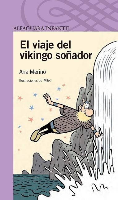 EL VIAJE DEL VIKINGO SOÑADOR | 9788468087498 | MERINO NORBERTO, ANA | Llibreria Online de Vilafranca del Penedès | Comprar llibres en català