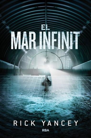 EL MAR INFINIT | 9788427208759 | YANCEY, RICK | Llibreria L'Odissea - Libreria Online de Vilafranca del Penedès - Comprar libros