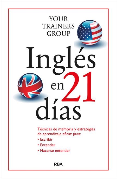 INGLÉS EN 21 DÍAS | 9788490564578 | LORENZONI, LUCA / NAVONE, GIACOMO / DE DONNO, MASSIMO | Llibreria L'Odissea - Libreria Online de Vilafranca del Penedès - Comprar libros