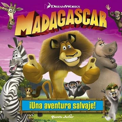 MADAGASCAR UNA AVENTURA SALVAJE | 9788408142416 | DREAMWORKS | Llibreria Online de Vilafranca del Penedès | Comprar llibres en català