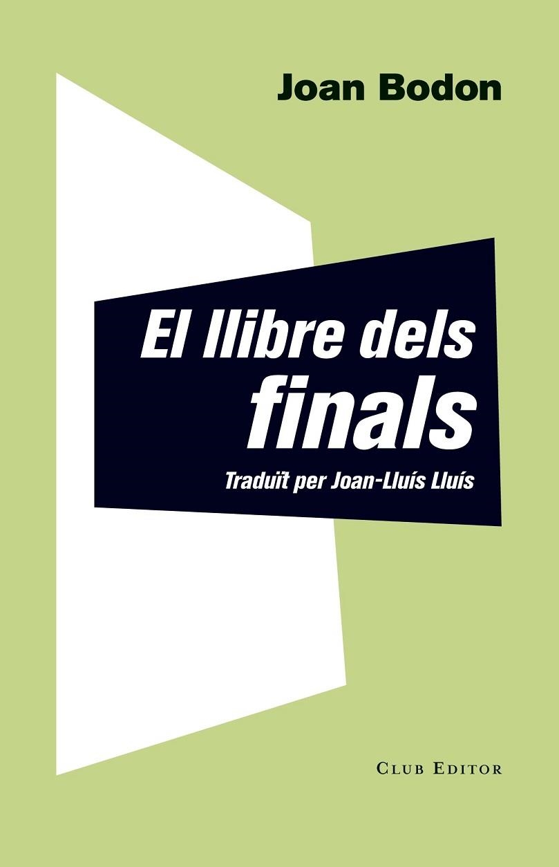 EL LLIBRE DELS FINALS | 9788473291927 | BODON, JOAN | Llibreria Online de Vilafranca del Penedès | Comprar llibres en català