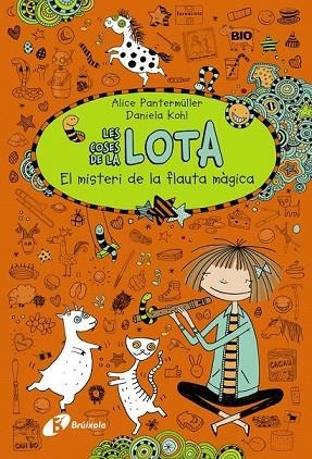 LES COSES DE LA LOTA 3 EL MISTERI DE LA FLAUTA MÀGICA | 9788499066011 | PANTERMÜLLER, ALICE | Llibreria L'Odissea - Libreria Online de Vilafranca del Penedès - Comprar libros