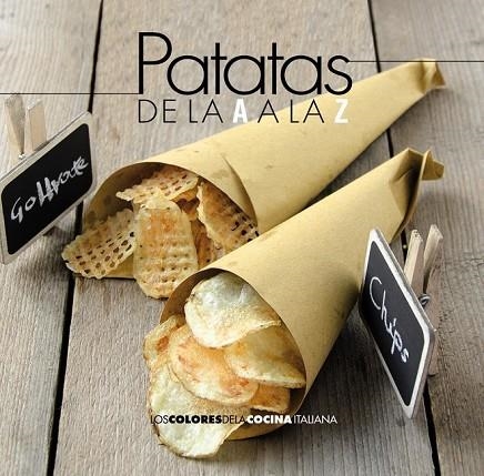 PATATAS DE LA A A LA Z | 9788490672280 | AA.VV | Llibreria Online de Vilafranca del Penedès | Comprar llibres en català