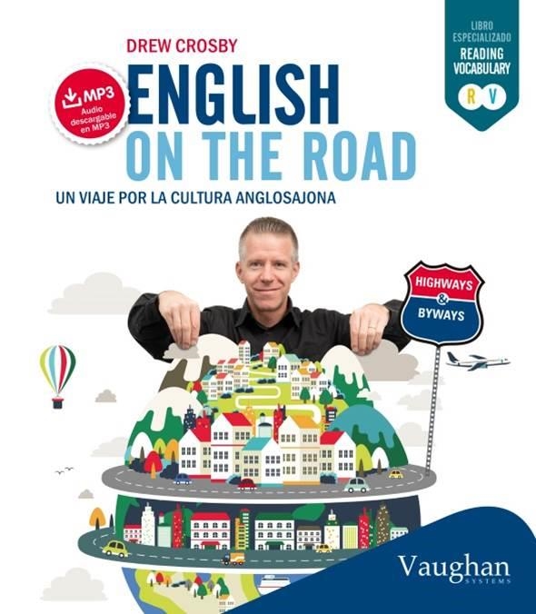 ENGLISH ON THE ROAD | 9788416094448 | CROSBY, DREW | Llibreria Online de Vilafranca del Penedès | Comprar llibres en català