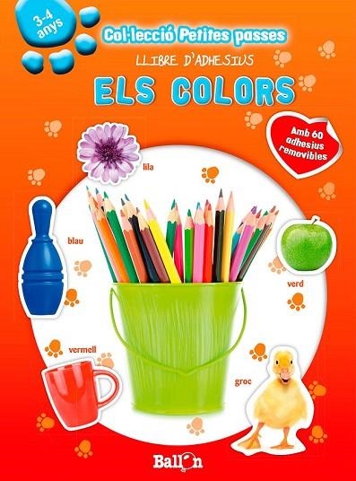 ELS COLORS - PETITES PASSES LLIBRES D'ADHESIUS | 9789037496413 | BALLON | Llibreria Online de Vilafranca del Penedès | Comprar llibres en català