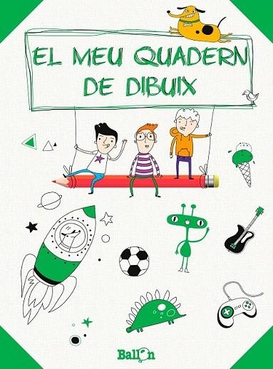 EL MEU QUADERN DE DIBUIX - VERD | 9789037496956 | BALLON | Llibreria Online de Vilafranca del Penedès | Comprar llibres en català