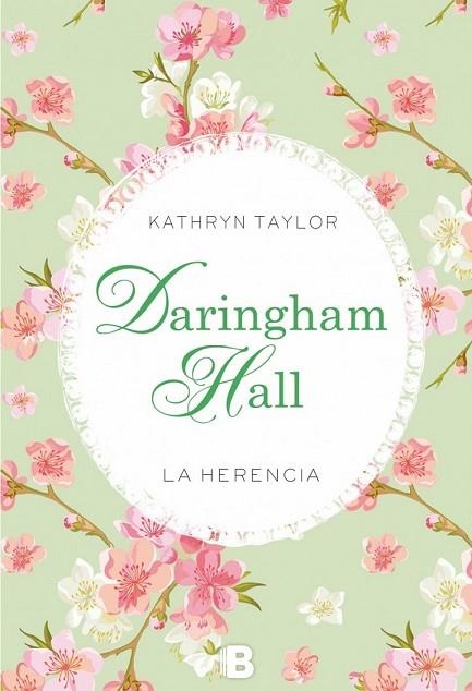 DARINGHAM HALL LA HERENCIA | 9788466657259 | TAYLOR, KATHRYN | Llibreria Online de Vilafranca del Penedès | Comprar llibres en català