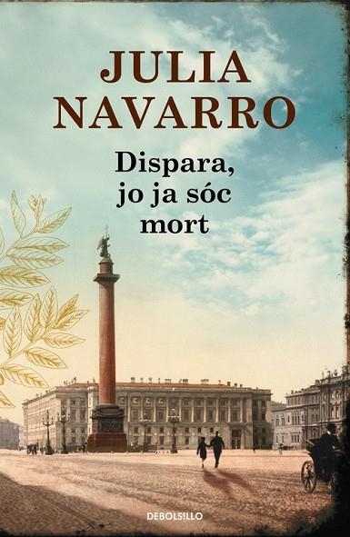 DISPARA JO JA SÓC MORT | 9788490625781 | NAVARRO, JULIA | Llibreria Online de Vilafranca del Penedès | Comprar llibres en català