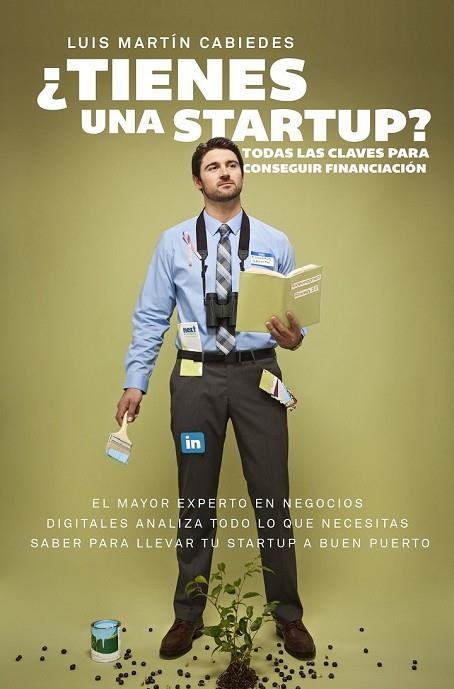 TIENES UNA STARTUP | 9788498754070 | MARTIN, LUIS | Llibreria L'Odissea - Libreria Online de Vilafranca del Penedès - Comprar libros