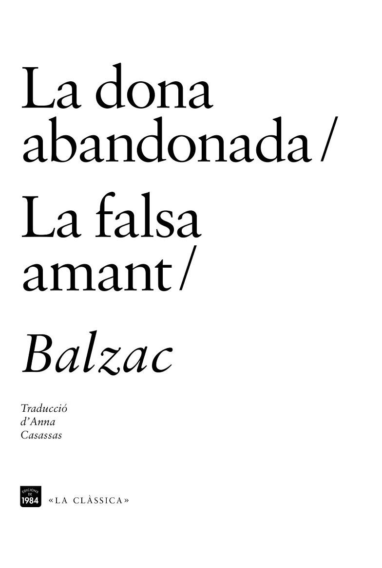 LA DONA ABANDONADA / LA FALSA AMANT | 9788415835622 | DE BALZAC, HONORÉ | Llibreria L'Odissea - Libreria Online de Vilafranca del Penedès - Comprar libros