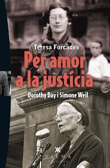 PER AMOR A LA JUSTÍCIA | 9788483308387 | FORCADES I VILA, TERESA | Llibreria L'Odissea - Libreria Online de Vilafranca del Penedès - Comprar libros