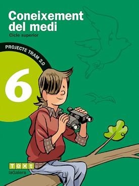 TRAM 2.0 CONEIXEMENT DEL MEDI 6 | 9788441222052 | GONZÁLEZ PÉREZ, NÚRIA/PRIETO FERNÁNDEZ, FRANCISCA/MARCÉ FORT, JOSEP | Llibreria L'Odissea - Libreria Online de Vilafranca del Penedès - Comprar libros