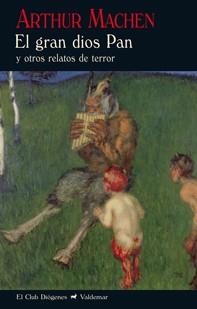 EL GRAN DIOS PAN | 9788477028062 | MACHEN, ARTHUR | Llibreria L'Odissea - Libreria Online de Vilafranca del Penedès - Comprar libros