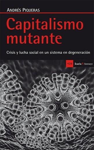 CAPITALISMO MUTANTE | 9788498886573 | PIQUERAS, ANDRÉS | Llibreria Online de Vilafranca del Penedès | Comprar llibres en català