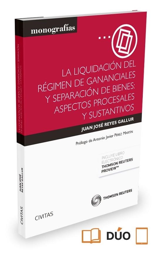 LA LIQUIDACIÓN DEL RÉGIMEN DE GANANCIALES Y SEPARACIÓN DE BIENES: ASPECTOS PROCE | 9788447052059 | REYES GALLUR, JUAN JOSÉ | Llibreria Online de Vilafranca del Penedès | Comprar llibres en català