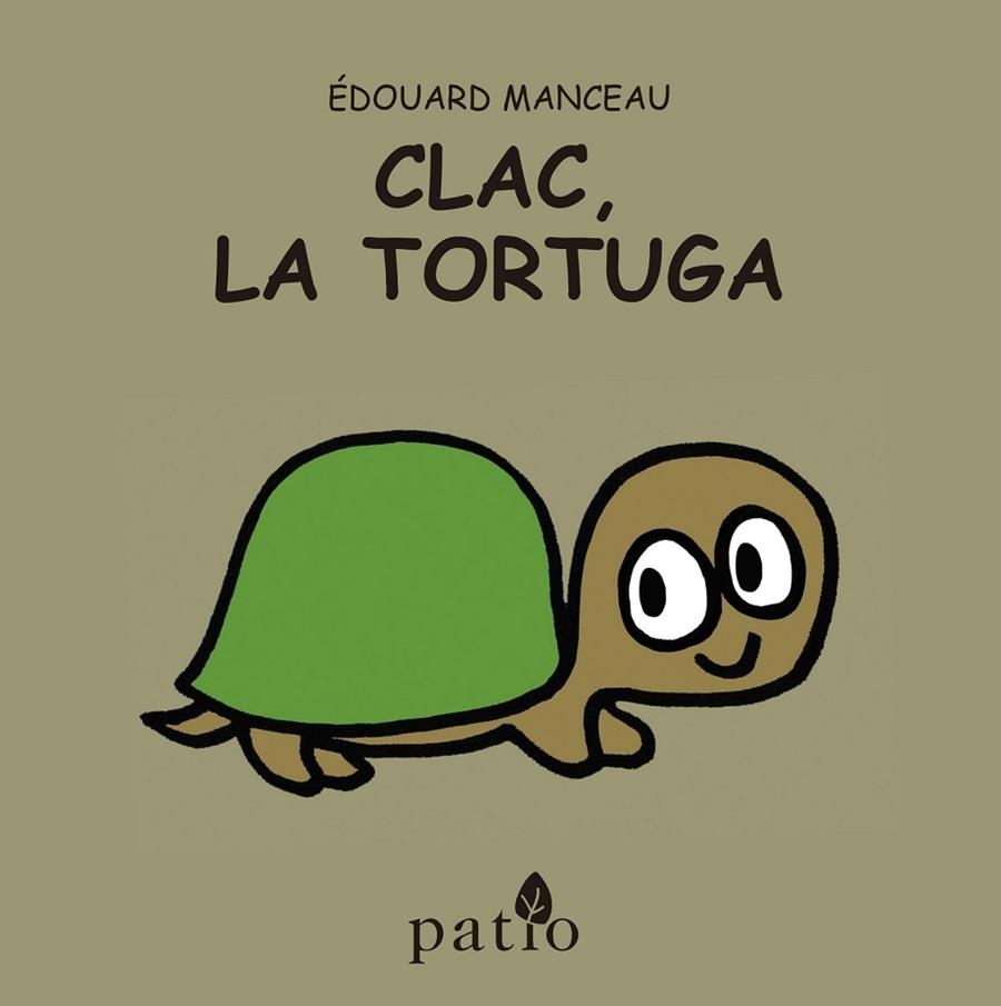 CLAC LA TORTUGA ( CASTELLA ) | 9788416256709 | MANCEAU, ÉDOUARD | Llibreria Online de Vilafranca del Penedès | Comprar llibres en català