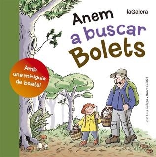 ANEM A BUSCAR BOLETS | 9788424652807 | GALLEGO, JOSÉ LUIS | Llibreria Online de Vilafranca del Penedès | Comprar llibres en català