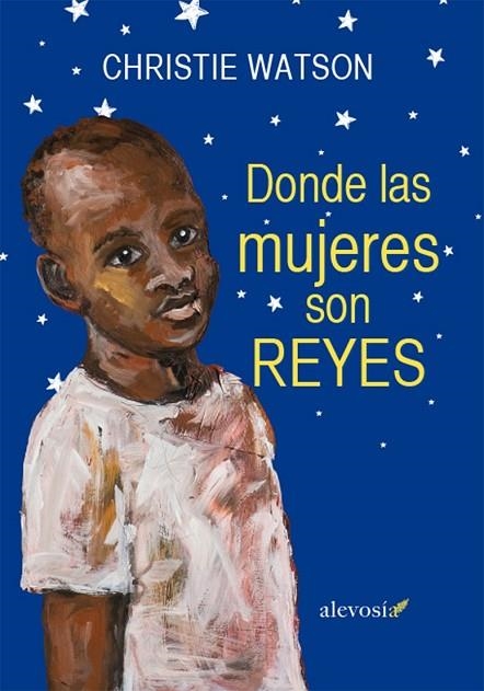 DONDE LAS MUJERES SON REYES | 9788416413065 | WATSON, CHRISTIE | Llibreria Online de Vilafranca del Penedès | Comprar llibres en català