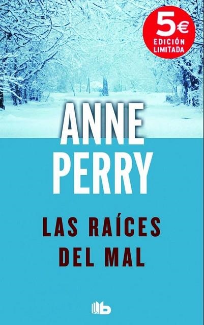 LAS RAÍCES DEL MAL | 9788490701058 | PERRY, ANNE | Llibreria L'Odissea - Libreria Online de Vilafranca del Penedès - Comprar libros