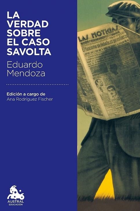 LA VERDAD SOBRE EL CASO SAVOLTA | 9788432224867 | MENDOZA, EDUARDO | Llibreria L'Odissea - Libreria Online de Vilafranca del Penedès - Comprar libros