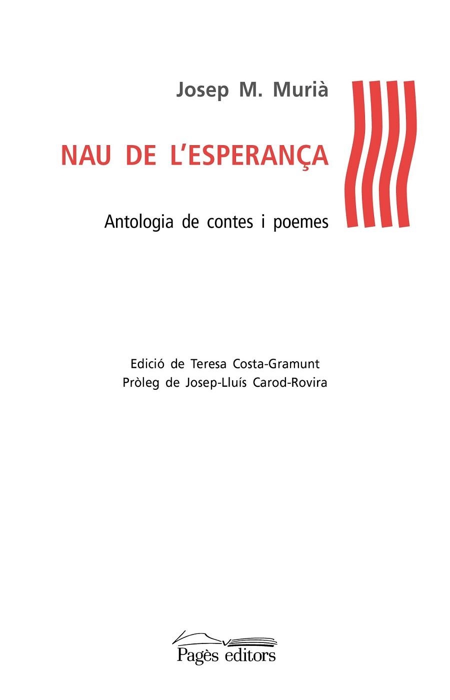 NAU DE L'ESPERANÇA | 9788499756301 | MURIÀ, JOSEP MARIA | Llibreria Online de Vilafranca del Penedès | Comprar llibres en català