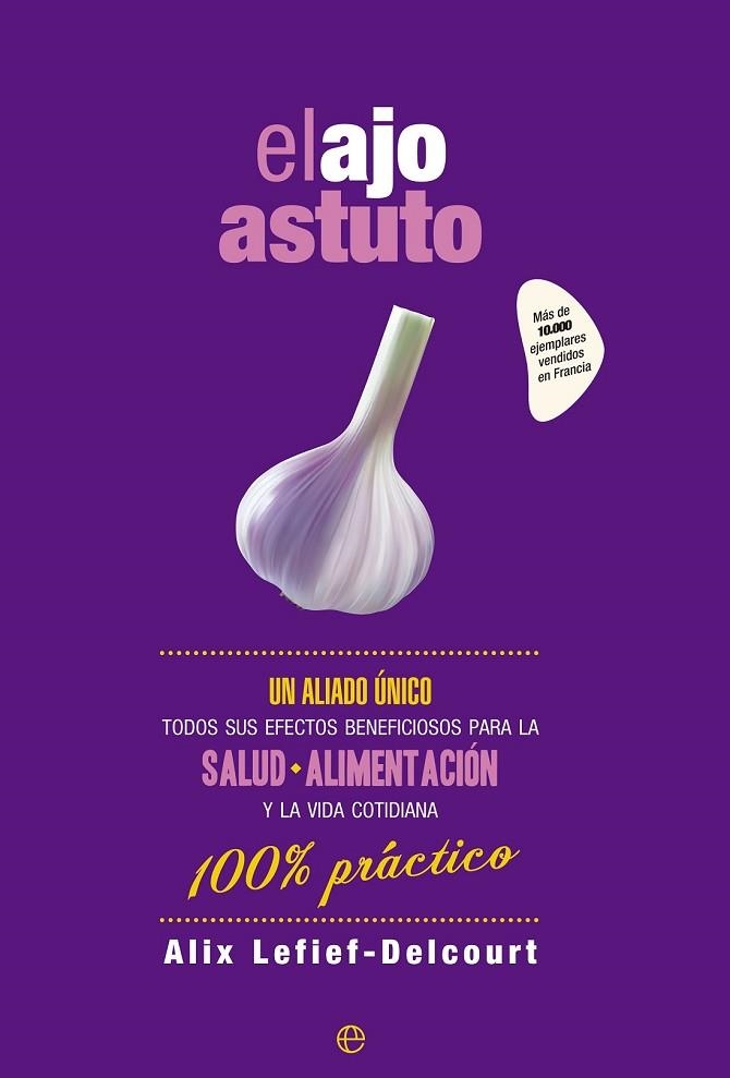 EL AJO ASTUTO | 9788490603529 | LEFIEF-DELCOURT, ALIX | Llibreria Online de Vilafranca del Penedès | Comprar llibres en català